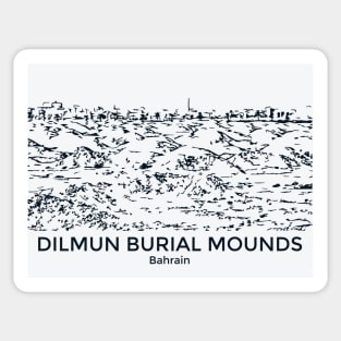 Dilmun Burial Mounds - Bahrain Sticker